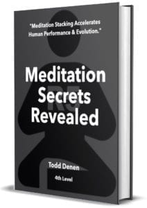 Meditation Secrets Revealed Todd Denen