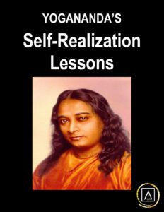Self-Realization Lessons by Yogananda